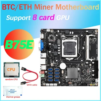 B75E 8 Kartes BTC Ieguves Mātesplate Atbalsta 8 USB3.0 Ostām B75 Čipu LGA1155 DDR3 operatīvā ATMIŅA MSATA+CPU+Thermal Grease+SATA Kabeli