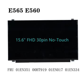 E565 E560 Klēpjdatoru LCD ekrāns 15.6