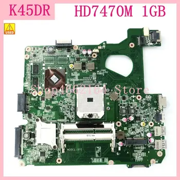 K45DR mainboard Ar Grafikas karti HD7470M 1GB Par ASUS A45D A45DR K45D K45DR R400D R400DR klēpjdators mātesplatē, ko Izmanto